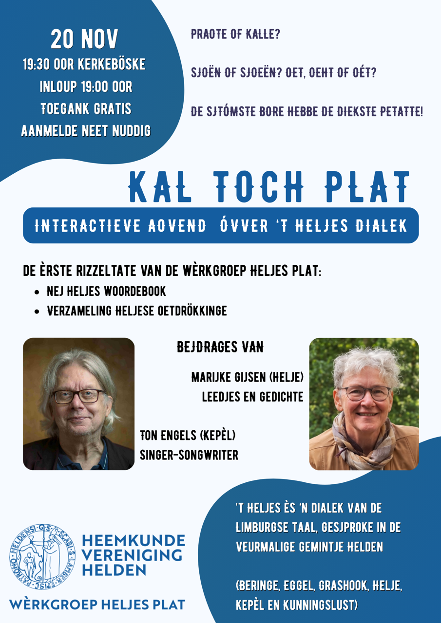 20 november 19:30 oor Kerkeboske: Kal toch plat